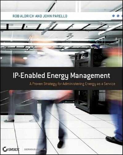 IP Enabled Energy Management A Proven Strategy for Administering Energy as a Service